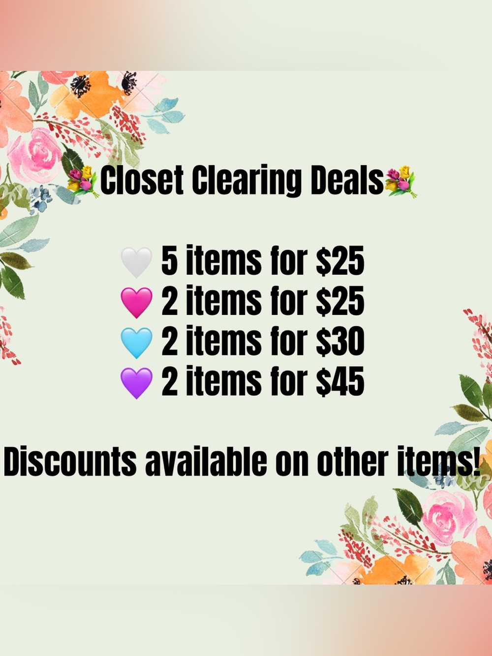 CLOSET CLEARING DEALS